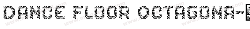 Dance Floor Octagona字体转换